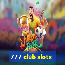 777 club slots